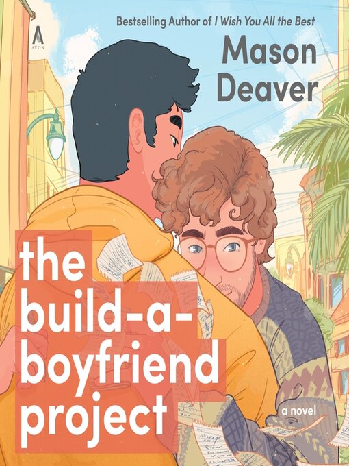 Title details for The Build-a-Boyfriend Project by Mason Deaver - Wait list